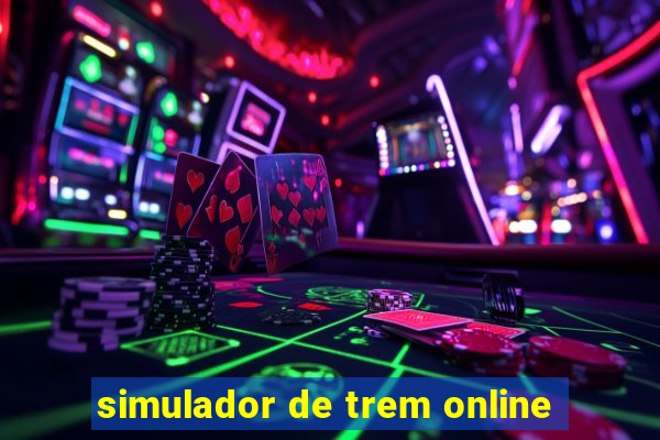 simulador de trem online